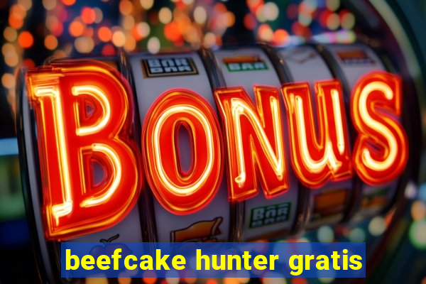 beefcake hunter gratis